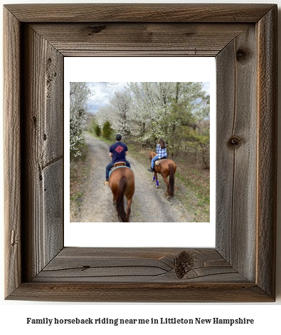 family horseback riding near me in Littleton, New Hampshire